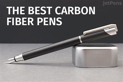 The Best Carbon Fiber Pens 